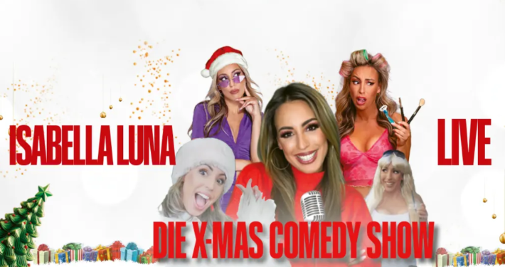 Isabella Luna LIVE –– Die X-Mas Comedy Show