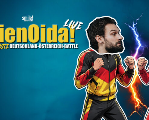 Wien Oida Live Das ultimative Deutschland österreich Battle mit smile! producing